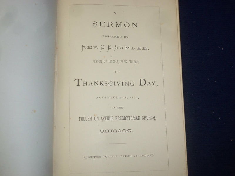 1873 REV SUMNER THANKSGIVING DAY SERMON FULLERTON AVE PRESB. CHURCH. CHI.-J 4458