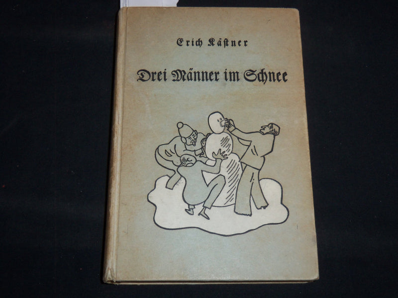 1940 DREI MANNER IM SCHNEE HARDCOVER BOOK BY ERICH KASTNER - KD 5980Q