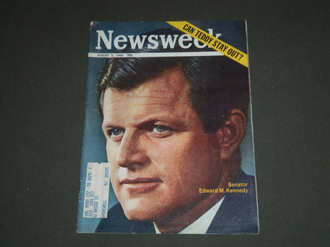 1968 AUGUST 5 NEWSWEEK MAGAZINE - EDWARD M. KENNEDY - NW 167