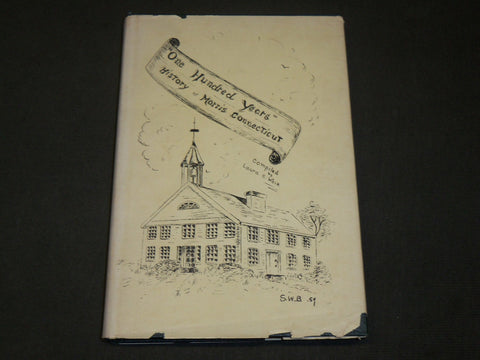 1959 ONE HUNDRED YEARS HISTORY OF MORRIS, CONNECTICUT BOOK - KD 6154