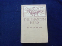 1916 THE PHANTOM HERD HARDCOVER BOOK BY B.M. BOWER - KD 8415