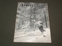 1949 NOVEMBER TRAVEL MAGAZINE - FIRST RUN OF THE SEASON - SP 9428