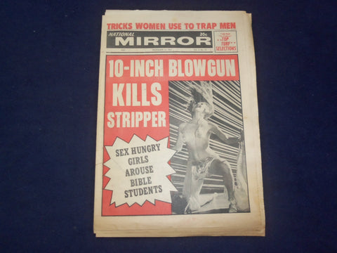 1965 DEC 14 NATIONAL MIRROR NEWSPAPER - 10-INCH BLOWGUN KILLS STRIPPER - NP 6927