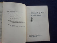 1955 THE SIXTH OF JUNE HARDCOVER BOOK BY LIONEL SHAPIRO - KD 8209