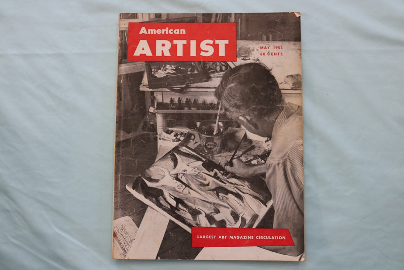 1953 MAY AMERICAN ARTIST MAGAZINE - A GREAT ILLUSTRATION COVER - E 26588