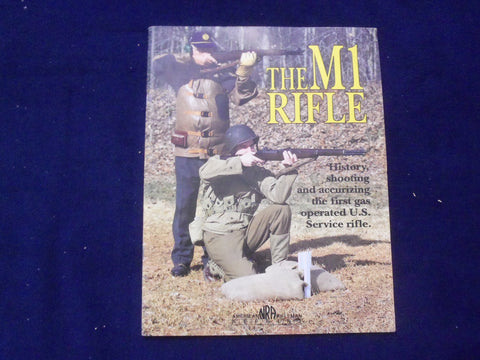 1997 THE M1 RIFLE MAGAZINE - AMERICAN RIFLEMAN - SP 1534B