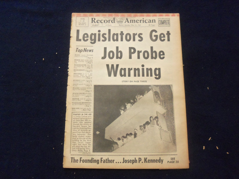 1965 MAY 10 BOSTON RECORD AMERICAN NEWSPAPER-LEGISLATORS JOB PROBE WARN- NP 6286