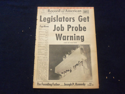 1965 MAY 10 BOSTON RECORD AMERICAN NEWSPAPER-LEGISLATORS JOB PROBE WARN- NP 6286