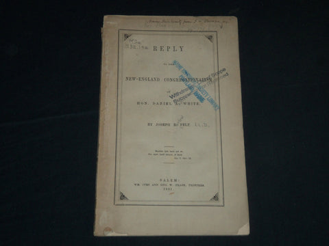 1861 NEW-ENGLAND CONGREGATIONALISM OF DANIEL WHITE REPLY BOOK - J 4493
