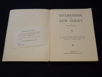 1951 RAILROADING IN NEW JERSEY BOOK BY JOHN T. CUNNINGHAM - J 8107