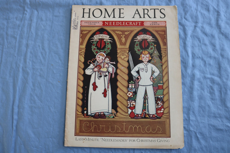 1938 DECEMBER HOME ARTS NEEDLECRAFT MAGAZINE- LAST-MINUTE NEEDLEMADES - SP 4784L