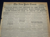 1918 JUNE 20 NEW YORK TIMES - ITALIANS HAVE FOE PENNED ON THE PIAVE - NT 9100