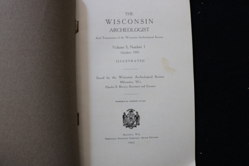 1905 OCTOBER THE WISCONSIN ARCHEOLOGIST SOFTCOVER BOOK - K 3008