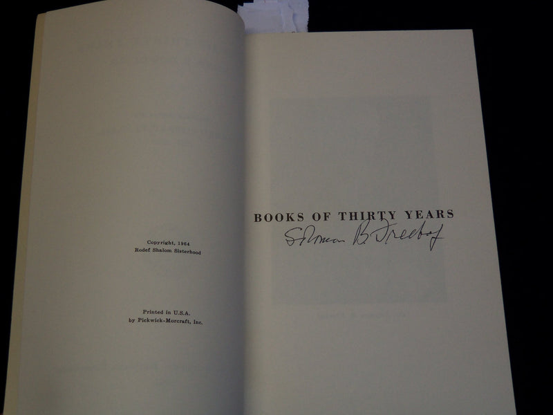 1964 BOOKS OF THIRTY YEARS BOOK SIGNED BY DR. SOLOMON B. FREEHOF - KD 4270D
