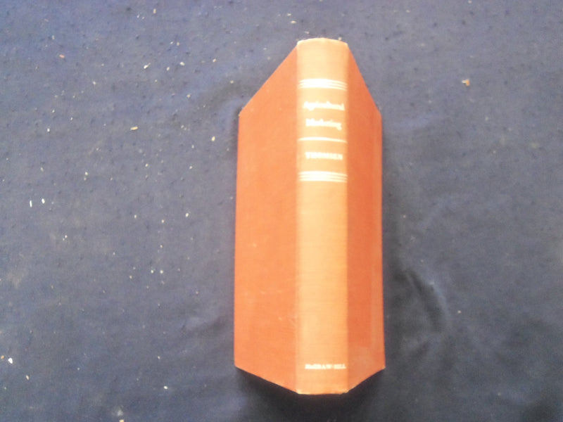 1951 AGRICULTURAL MARKETING HARDCOVER BOOK BY FREDERICK THOMSEN - KD 8244