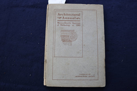 1905 M.I.T. ARCHITECTURAL ANNUAL HARDCOVER BOOK - K 1302