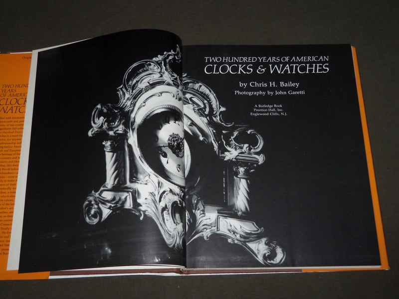 1975 TWO HUNDRED YEARS OF AMERICAN CLOCKS & WATCHES BOOK BY BAILEY - D 166