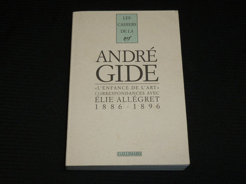 1998 ANDRE GIDE CORRESPONDANCES AVEC SOFTCOVER BOOK - ELIE ALLEGRET - KD 7319
