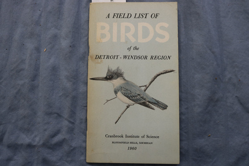 1960 FIELD LIST OF BIRDS OF THE DETROIT-WINDSOR REGION - SOFTCOVER BOOK - K 3227