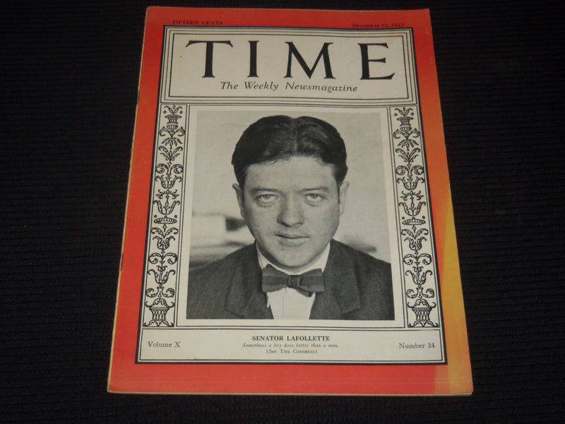 1927 DECEMBER 12 TIME MAGAZINE - SENATOR ROBERT LAFOLLETTE JR. - T 142