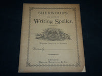 1875 SHERWOOD'S SIX COLUMN WRITING SPELLER BOOK - CHICAGO - J 6631
