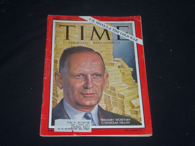 1961 AUGUST 18 TIME MAGAZINE - C. DOUGLAS DILLON, TREASURY SECRETARY - T 1810