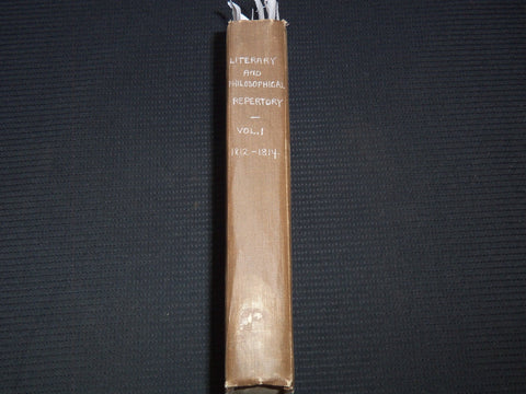 1812-1814 THE LITERARY & PHILOSOPHICAL REPERTORY MAGAZINE BOUND VOLUME - KD 7819