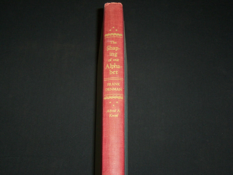 1955 THE SHARPING OF OUR ALPHABET HARDCOVER BOOK BY FRANK DENMAN - KD 6379