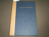 1948 SEEK WHAT WILL ENDURE BY FRANK W. ELLIOT HARDCOVER BOOK - KD 4464