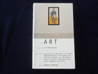 2001 ART - A FIELD GUIDE SOFTCOVER BOOK BY ROBERT CUMMING - KD 8707