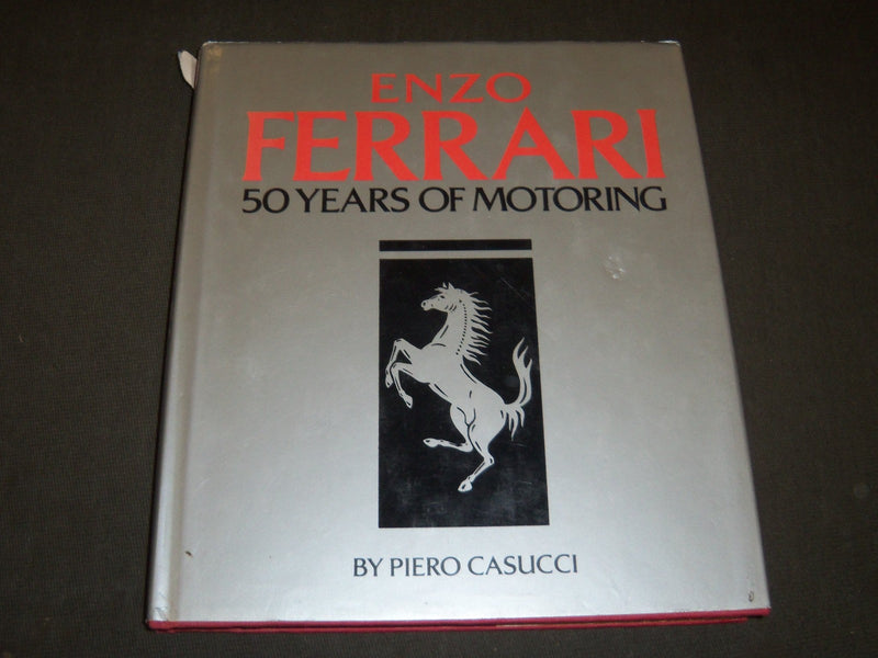 1982 ENZO FERRARI 50 YERAS OF MOTORING BOOK BY PIERO CASUCCI - KD 58