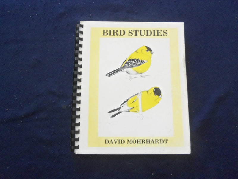 1986 BIRD STUDIES SOFTCOVER BOOK BY DAVID MOHRHARDT - KD 8204