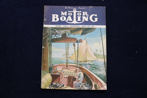 1957 MARCH MOTOR BOATING MAGAZINE - AN ILLUSTRATED BOAT COVER - E 11698