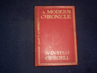 1910 A MODERN CHRONICLE HARDCOVER BOOK BY WINSTON CHURCHILL - KD 9061