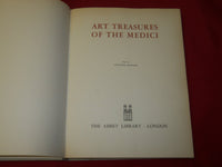 1969 ART TREASURES OF THE MEDICI BOOK BY ANTONIO MORASSI - 55 PLATES - KD 5421