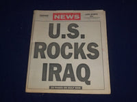 1991 JAN 17 PHILADELPHIA DAILY NEWS - U.S. ROCKS IRAQ - NP 2982