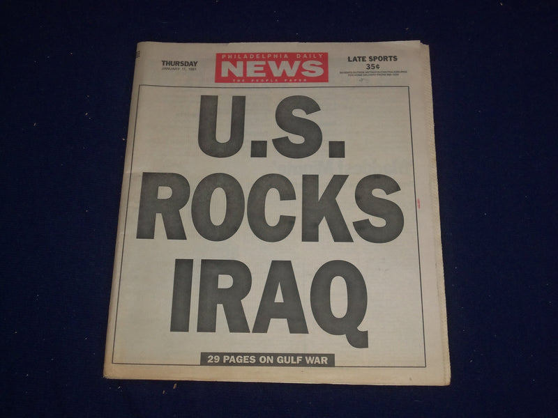 1991 JAN 17 PHILADELPHIA DAILY NEWS - U.S. ROCKS IRAQ - NP 2982