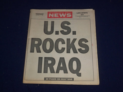 1991 JAN 17 PHILADELPHIA DAILY NEWS - U.S. ROCKS IRAQ - NP 2982