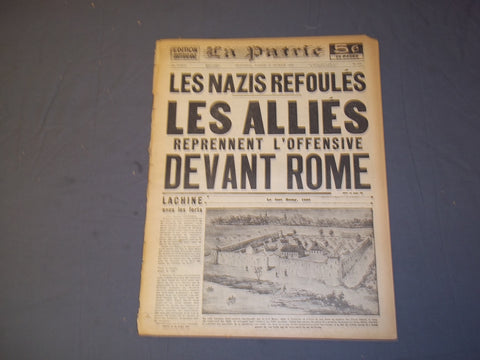 1944 FEB 12 LA PATRIE NEWSPAPER-ALLIES REPRENNENT L'OFFENSIVE DEVANT ROME-FR2389