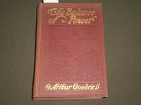 1906 THE BALANCE OF POWER BY ARTHUR GOODRICH BOOK - OTTO TOASPERN - KD 4563