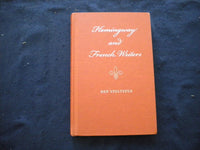 2010 HEMINGWAY AND FRENCH WRITERS HARDCOVER BOOK BY BEN STOLTZFUS - KD 8029