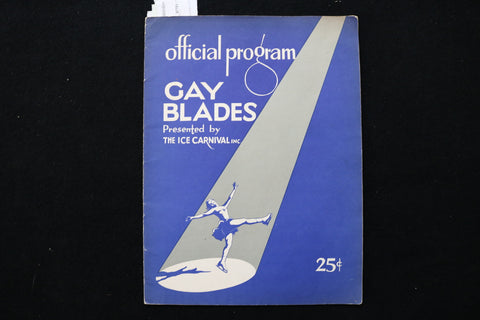 1937 GAY BLADES - ICE CARNIVAL OFFICIAL PROGRAM - K 2259