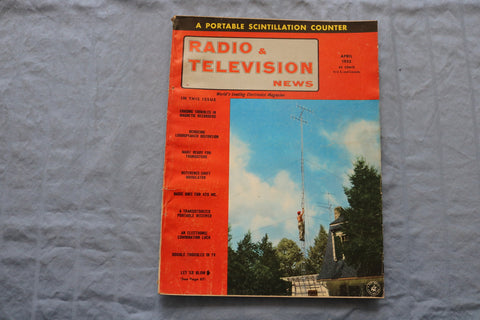 1955 APRIL RADIO & TELEVISION NEWS MAGAZINE - SCINTILLATION COVER - ST 1005Q