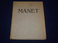 1938 MANET BY ROBERT REY HARDCOVER BOOK - GREAT ILLUSTRATIONS & PLATES - KD 2850