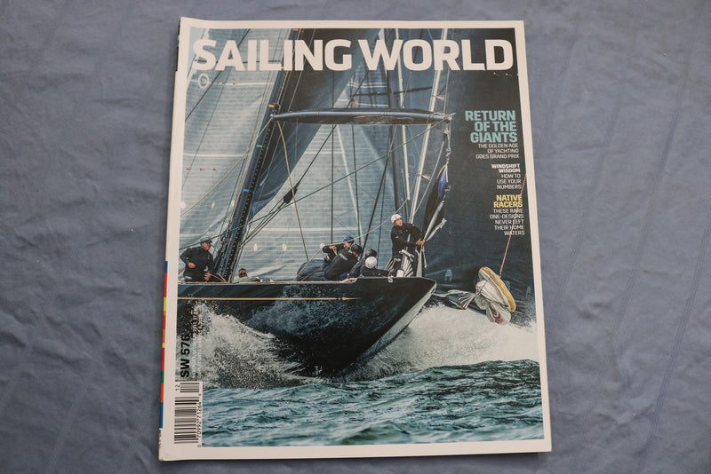 2017 NOVEMBER/DECEMBER SAILING WORLD MAGAZINE - RETURN OF THE GIANTS - E 9573