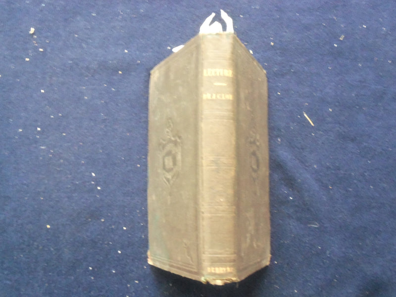 1851 LECTURES ON THE PROGRESS OF CIVILIZATION HARDCOVER BOOK -JOHN LORD- KD 8447