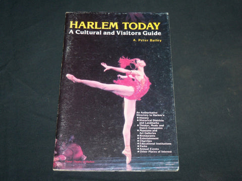 1986 HARLEM TODAY CULTURAL AND VISITORS SOFTCOVER GUIDE - J 6767