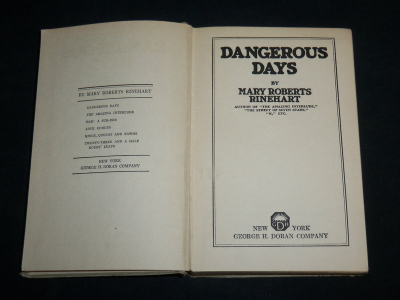 1919 DANGEROUS DAYS HARDCOVER BOOK BY MARY ROBERTS RINEHART - KD 6991