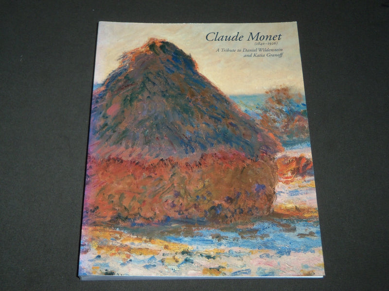 2007 CLAUDE MONET TRIBUTETO WILDENSTEIN & GRANOFF SOFTCOVER BOOK - I 1648