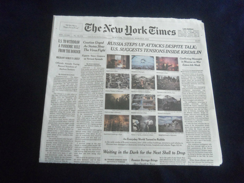 2022 MARCH 31 NEW YORK TIMES - RUSSIA STEPS UP ATTACKS DESPITE TALK